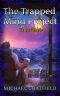 [Emerilia 01] • The Trapped Mind Project (Emerilia Book 1)